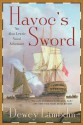 Havoc's Sword: An Alan Lewrie Naval Adventure - Dewey Lambdin