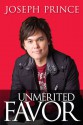 Unmerited Favor - Joseph Prince