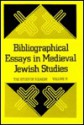 Bibliographical Essays In Medieval Jewish Studies - Lawrence Berman