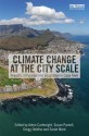 Climate Change at the City Scale: Impacts, Mitigation and Adaptation in Cape Town - Anton Cartwright