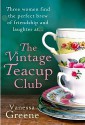 The Vintage Teacup Club - Vanessa Greene