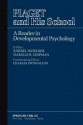 Piaget and His School: A Reader in Developmental Psychology - B. Inhelder, H.H. Chipman