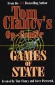 Tom Clancy's Op-Center: Games of State - Tom Clancy, Steve R. Pieczenik