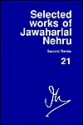 Selected Works of Jawaharlal Nehru, Second Series: Volume 21: 1 January 1953-31 March 1953 - S. Gopal