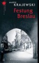 Festung Breslau - Marek Krajewski