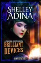 Brilliant Devices - Shelley Adina