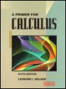 A Primer for Calculus - Leonard Irvin Holder