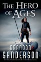 The Hero of Ages[HERO OF AGES][Paperback] - BrandonSanderson