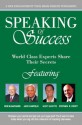 Speaking of Success - Scott Goyette, Insight Publishing