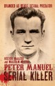 Peter Manuel, Serial Killer - Hector Macleod, Malcolm McLeod