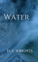 Water - D. S. Wrights