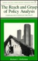 The Reach and Grasp of Policy Analysis: Comparative Views of the Craft - Richard Hofferbert, Richard I. Hofferbertt