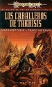 Los Caballeros de Takhisis (El Ocaso de los Dragones #1) - Margaret Weis, Tracy Hickman