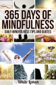 Mindfulness: 365 Days of Mindfulness - White Lemon