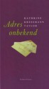 Adres onbekend - Kathrine Kressmann Taylor, Tinke Davids