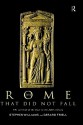 The Rome That Did Not Fall: The Survival of the East in the Fifth Century - Gerard Friell