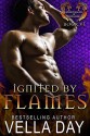 Ignited by Flames (Hidden Realms of Silver Lake #6) - Vella Day