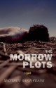 The Morrow Plots - Matthew Gavin Frank