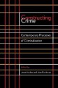 Constructing Crime: Contemporary Processes of Criminalization - Joan Brockman