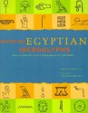 Decoding Egyptian Hieroglyphs: How to Read the Secret Language of the Pharaohs - Bridget McDermott, Joann Fletcher