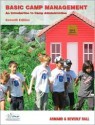 Basic Camp Management: An Introduction to Camp Administration (7th Edition) - Armand Ball, Beverly Ball