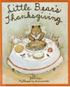 Little Bear's Thanksgiving - Janice, Mariana