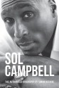 Sol Campbell: Sol Searching - Authorised Biography (Sport Biography) - Simon Astaire