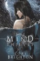 The Mind Thieves (The Mind Readers Series) (Volume 2) by Brighton, Lori(February 25, 2015) Paperback - Lori Brighton