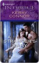 A Stranger's Baby (Harlequin Intrigue Series #1129) - Kerry Connor