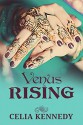 Venus Rising - Celia Kennedy