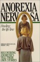 Anorexia Nervosa: Finding the Life Line - Barbara C. Unell