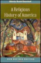 A Religious History of America - Edwin S. Gaustad