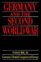 Germany and the Second World War Volume II ' Germany's Initial Conquests in Europe ' - Klaus A. Maier, Bernd Stegemann, Horst Rohde