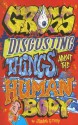 Gross & Disgusting Things about the Human Body - Joanna Emery