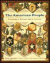 The American People: Creating a Nation and a Society - Addison Wesley