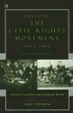 Debating the Civil Rights Movement, 1945-1968 (Debating Twentieth-Century America) - Steven F. Lawson, Charles M. Payne, James T. Patterson