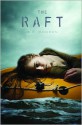 The Raft - S.A. Bodeen