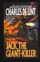 Jack, the Giant Killer (Jack of Kinrowan, #1) - Charles de Lint