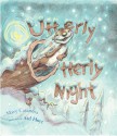 Utterly Otterly Night - Mary Casanova, Ard Hoyt