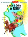 A Volta à Gália de Astérix - René Goscinny, Albert Uderzo