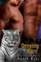 Denying Dare - Amber Kell