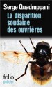 La disparition soudaine des ouvrières (Une enquête de la commissaire Simona Tavianello, #2) - Serge Quadruppani