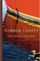 Harbor Lights - Theodore Weesner