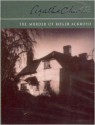 The Murder of Roger Ackroyd / Murder on the Orient Express / The ABC Murders - Andrew Sachs, Nigel Anthony, Hugh Fraser, Agatha Christie