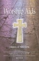 Lectionary Worship AIDS: Series IV, Cycle B - James R. Wilson