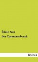 Der Zusammenbruch - Émile Zola