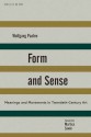 Form and Sense - Wolfgang Paalen, Martica Sawin, Deborah Rosenthal