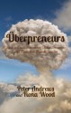 Uberpreneurs: How to Create Innovative Global Businesses and Transform Human Societies - Peter Andrews, Fiona Wood