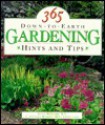 365 Down To Earth Gardening Hints And Tips - Susan McClure