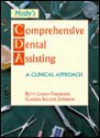 Mosby's Comprehensive Dental Assisting: A Clinical Approach - Betty Ladley Finkbeiner, Claudia Sullens Johnson